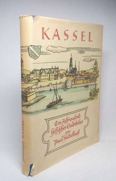 Kassel : Ein Jahrtausend hessischer Stadtkultur.