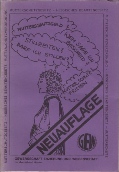 Mutterschutzgesetz - Hessisches Beamtengesetz - Mutterschutzverordnung.