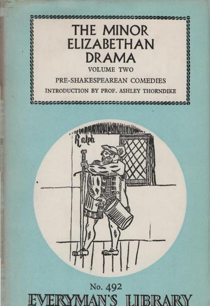 Minor Elizabethan drama. 2, Pre-Shakespearean comedies