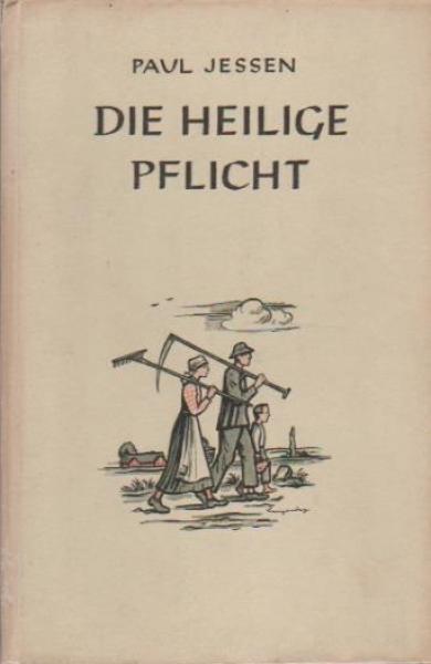 Die heilige Pflicht : 3 Erzählgn.