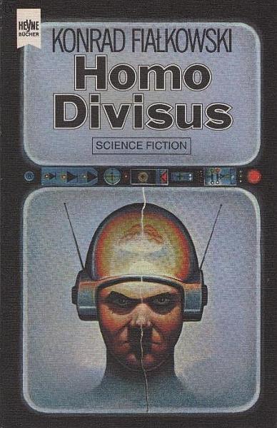 Homo divisus : Science-fiction-Roman.