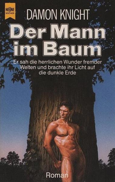 Der Mann im Baum : Roman.