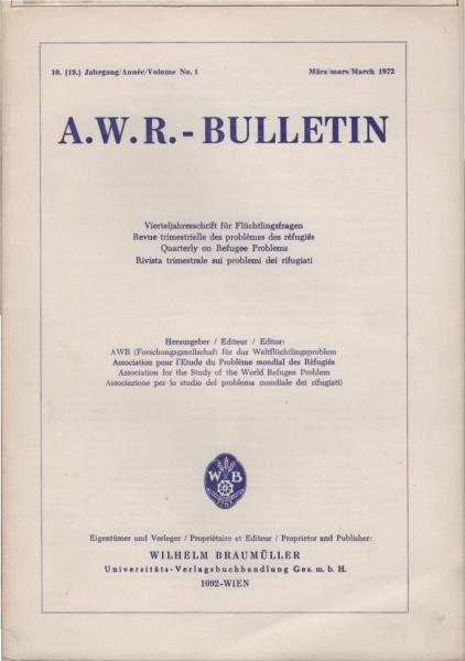 AWR Bulletin. Vierteljahresschrift für Flüchtlingsfragen. 10. (19.) Jahrgang, 1972, Nr. 1.