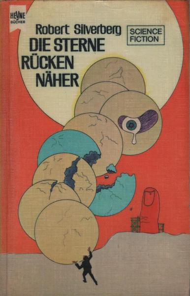 Die Sterne rücken näher : Science-fiction-Roman.