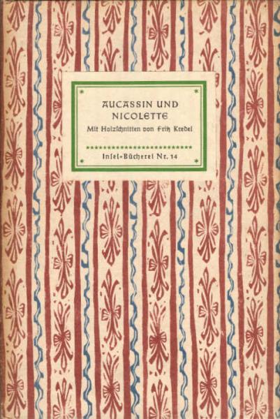 Die Geschichte von Aucassin und Nicolette.