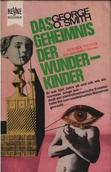 Das Geheimnis der Wunderkinder : Utop. Roman.