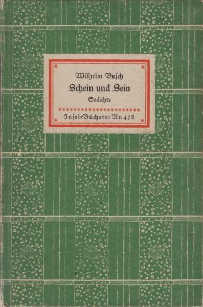 Schein und Sein. Mit einem Nachwort von Hans Balzer.