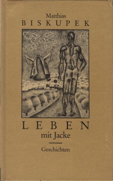 Leben mit Jacke : Geschichten.