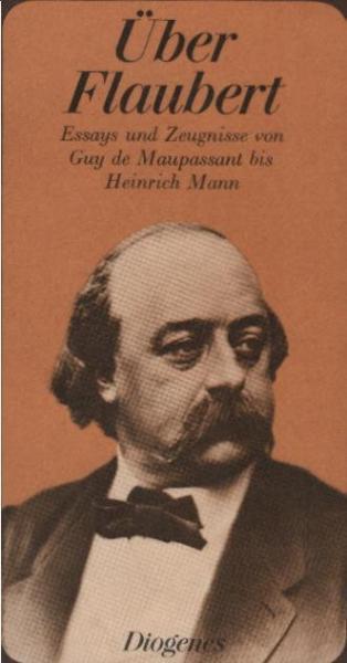 Über Gustave Flaubert.