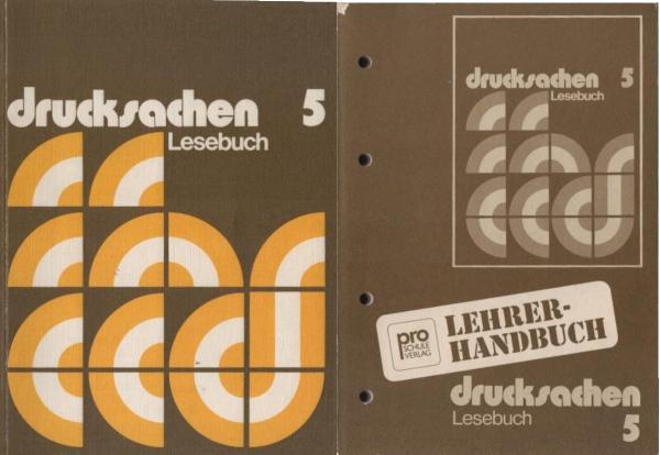 Drucksachen. Lesebuch für die 5. Klasse. 2 Bücher.