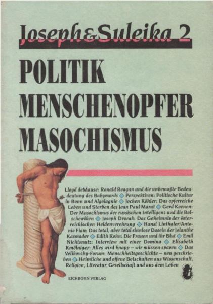 Politik, Menschenopfer, Masochismus.