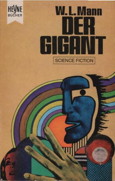 Der Gigant : Utop. Roman.