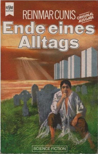 Ende eines Alltags : Science-fiction-Erzählungen.