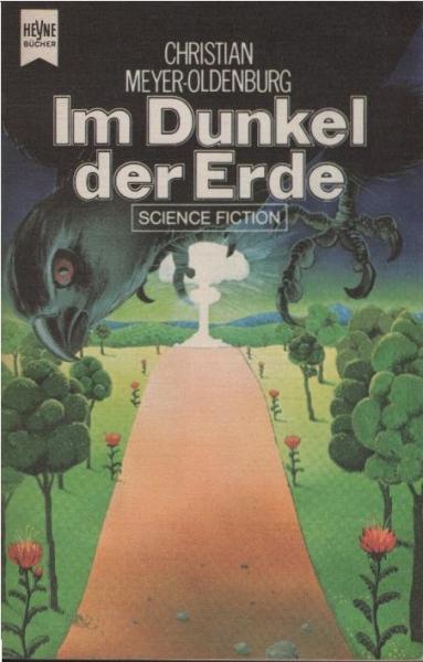 Im Dunkel der Erde : Science fiction-Roman.