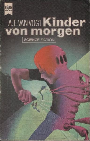 Kinder von morgen : Science-Fiction-Roman.