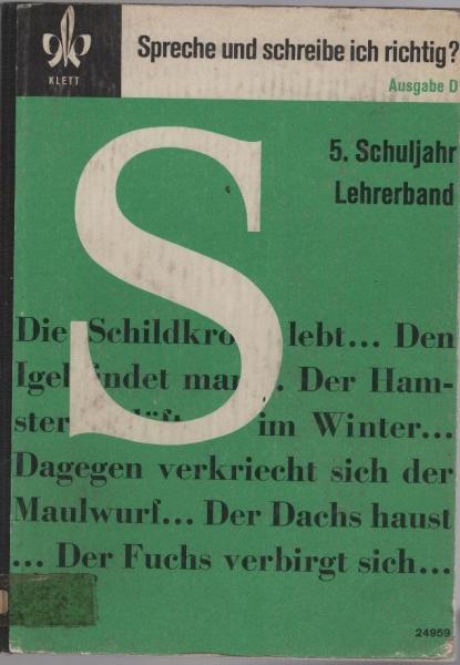 Spreche und schreibe ich richtig? Ausgabe D, Fünftes Schuljahr : Schüler und Lehrerband. 2 Bände.