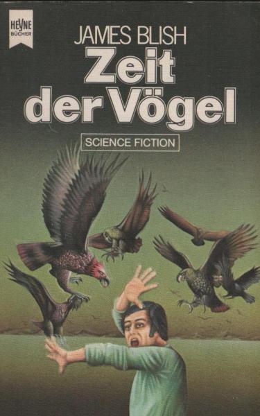 Zeit der Vögel : Science-Fiction-Roman.
