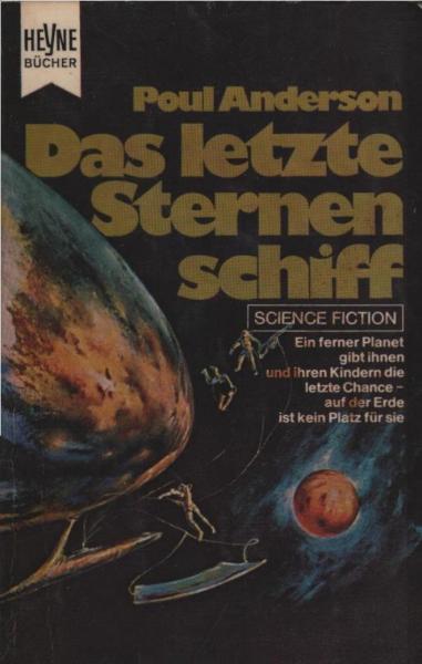 Das letzte Sternenschiff : Utop. Roman.
