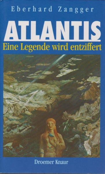 Atlantis : eine Legende wird entziffert.