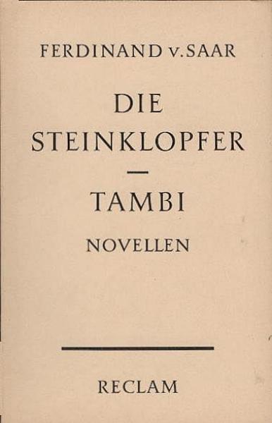 Die Steinklopfer; Tambi. 2 Novellen aus Österreich.