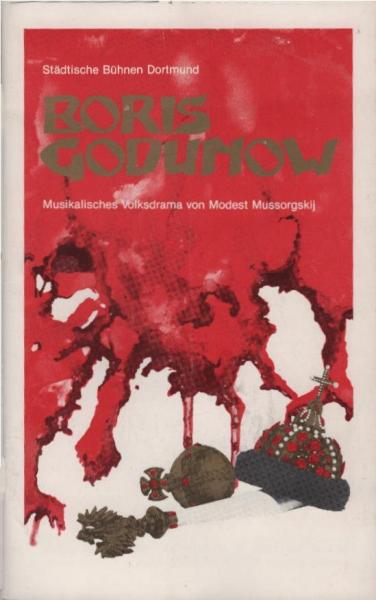 Programmheft : Boris Godunow. Musikalisches Volksdrama in vier Aufzügen und mit einem Prolog von Modest Mussorgskij.