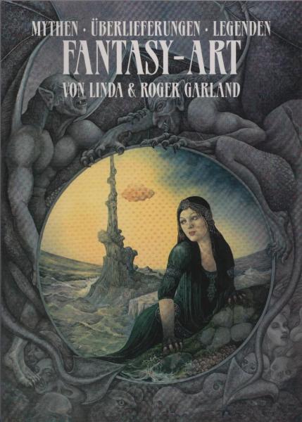 Fantasy- Art : Mythen, Überlieferungen, Legenden.