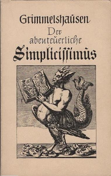 Der abenteuerliche Simplicissimus Teutsch.