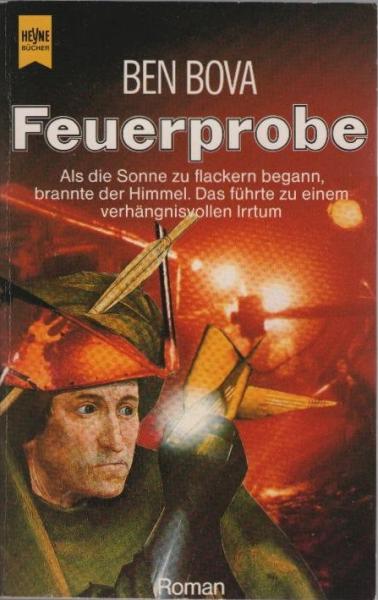 Feuerprobe : Roman ; Science Fiction.