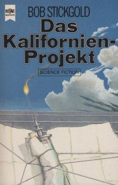 Das Kalifornien-Projekt : Science-Fiction-Roman.