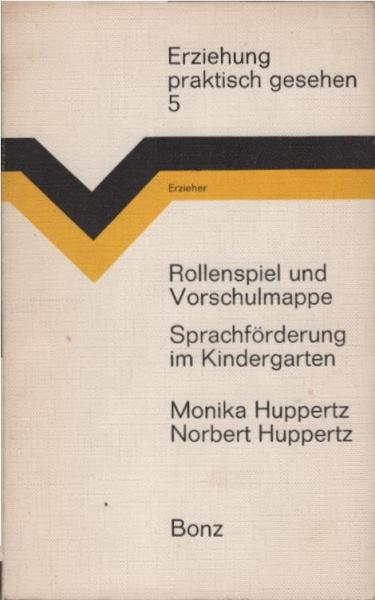 Rollenspiel und Vorschulmappe.