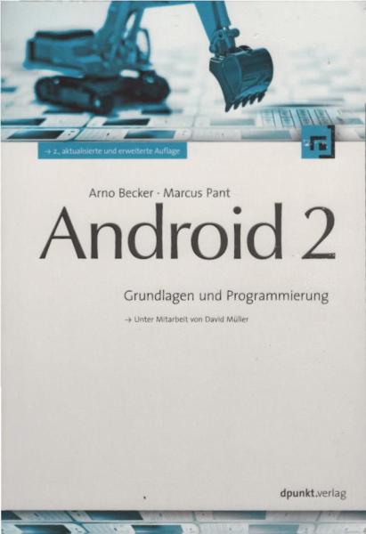 Android 2 : Grundlagen und Programmierung.