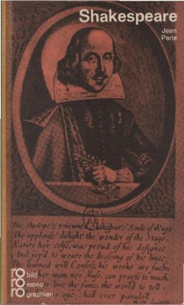 William Shakespeare in Selbstzeugnissen und Bilddokumenten.