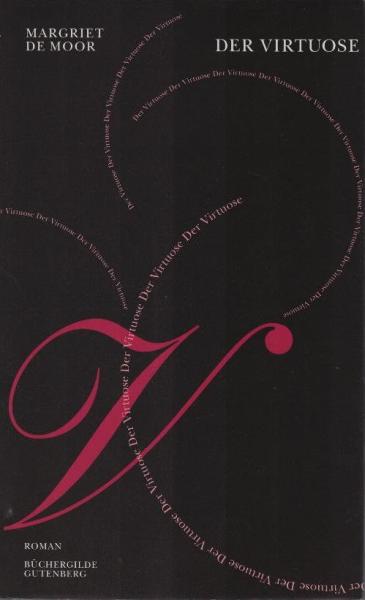 Der Virtuose : Roman.