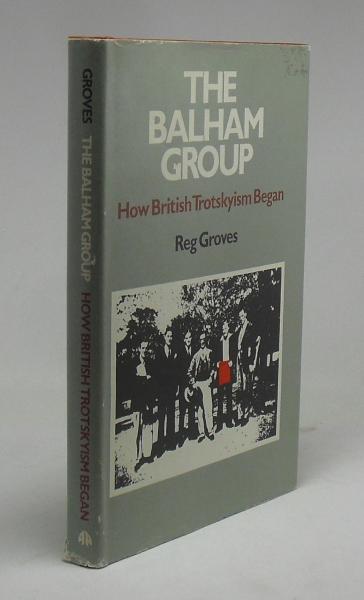 The Balham group. How British Trotskyism began.