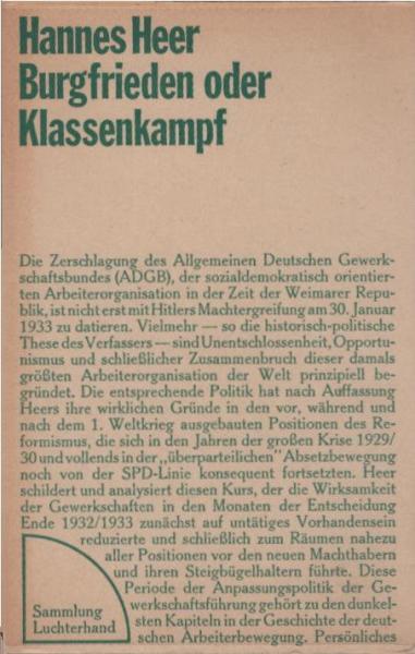 Burgfrieden oder Klassenkampf : Zur Politik d. sozialdemokrat. Gewerkschaften 1930 - 1933.