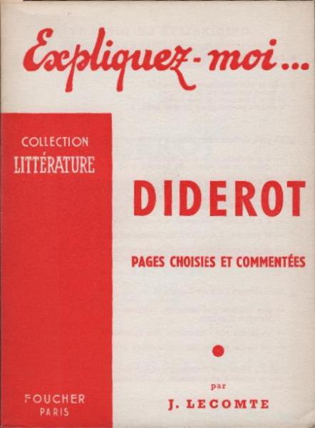 Diderot. Pages choisies et commentées.