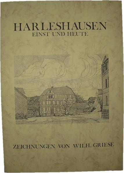 Harleshausen einst und heute : Zeichnungen von Wilh. Griese (Faltmappe mit 7 Drucken)