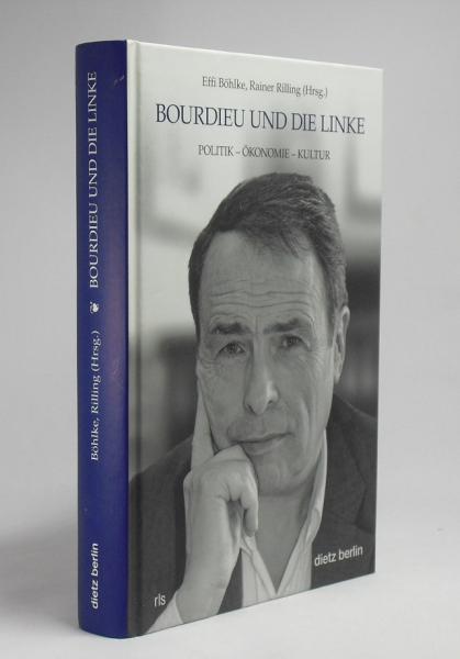 Bourdieu und die Linke : Politik, Ökonomie, Kultur.