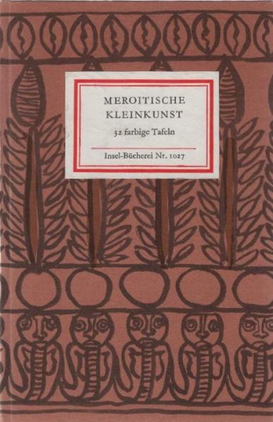 Meroitische Kleinkunst.