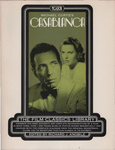 Casblanca . The Film Classics Library.