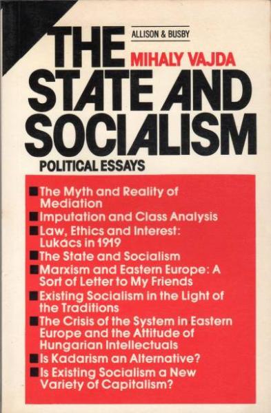 State and Socialism: Political Essays