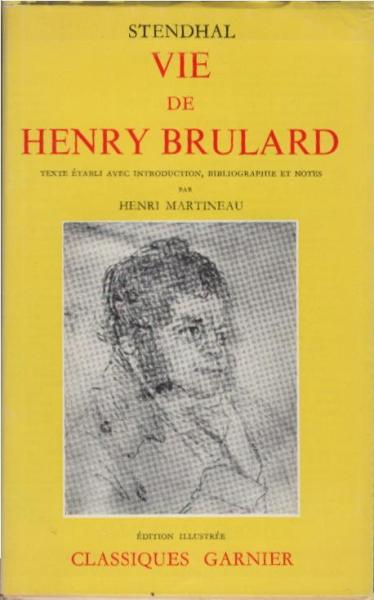 Vie de Henry Brulard.
