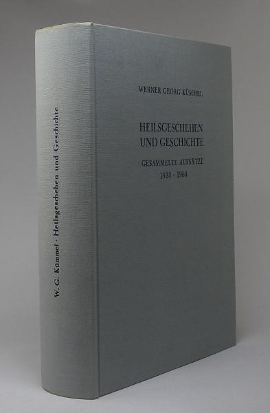 Heilsgeschehen und Geschichte; Bd. 1: Gesammelte Aufsätze: 1933 - 1964.