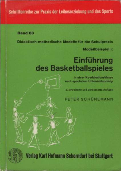 Einführung des Basketballspiels in einer Koedukationsklasse nach epochalem Unterrichtsprinzip.