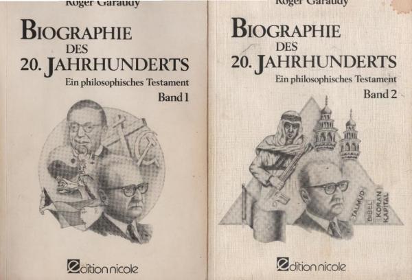Biographie des 20. Jahrhunderts : e. philos. Testament. 2 Bände