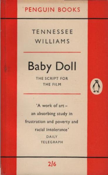 Baby doll : the script from the film