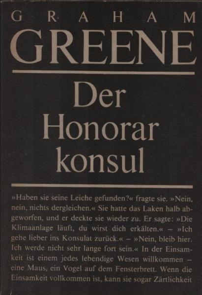 Der Honorarkonsul : Roman.