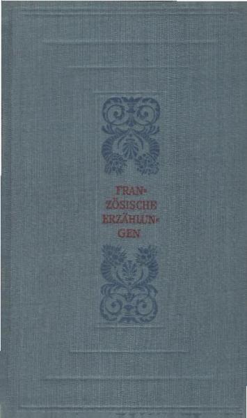 Französische Erzählungen : Von Chateaubriand bis France.
