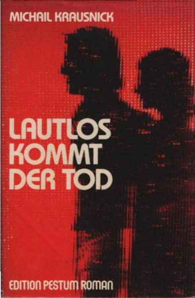 Lautlos kommt der Tod : gefährl. Neugier.
