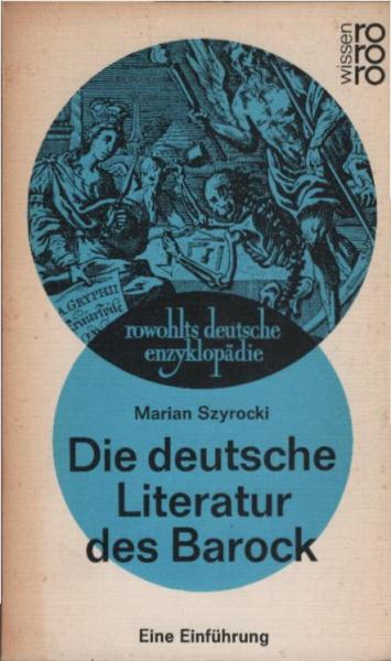 Die deutsche Literatur des Barock : Eine Einführung.